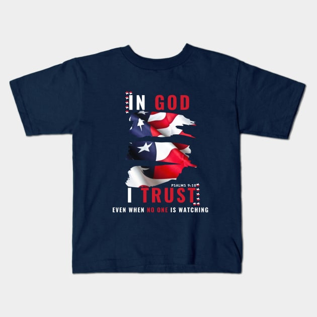 In God I Trust - Psalms 9:10 Kids T-Shirt by Ruach Runner